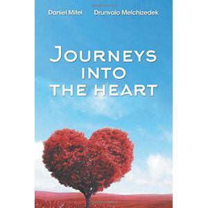 Drunvalo Melchizedek - Journeys Into The Heart