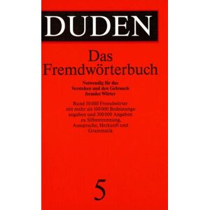 Dudenredaktion - Gebraucht Duden: Das Fremdwörterbuch, Band 5 - Preis Vom 27.04.2024 04:56:19 H