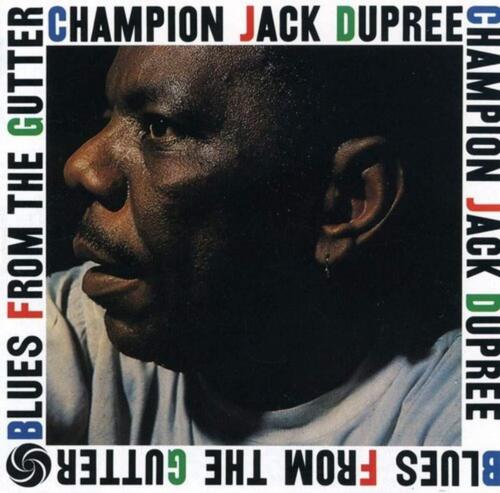 Dupree Champion Jack - Blues From The Gutter [cd]