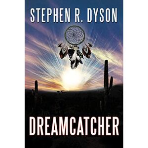 Dyson, Stephen R. - Dreamcatcher