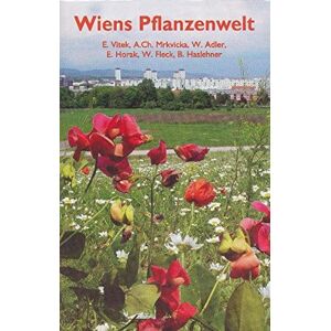 E. Vitek - Gebraucht Wiens Pflanzenwelt - Preis Vom 27.04.2024 04:56:19 H