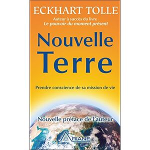 Eckhart Tolle - Gebraucht Nouvelle Terre - Prendre Conscience De Sa Mission De Vie - Preis Vom 14.05.2024 04:49:28 H