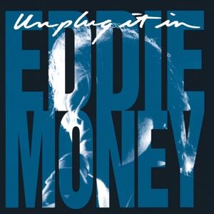 Eddie Money - Gebraucht Unplug It In - Preis Vom 29.04.2024 04:59:55 H
