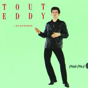 Eddy Mitchell - Gebraucht Tout Eddy Ou Presque... 1960 / - Preis Vom 30.04.2024 04:54:15 H