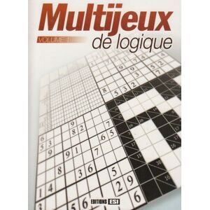 Editions Esi - Gebraucht Multijeux De Logique: Tome 1 - Preis Vom 28.04.2024 04:54:08 H