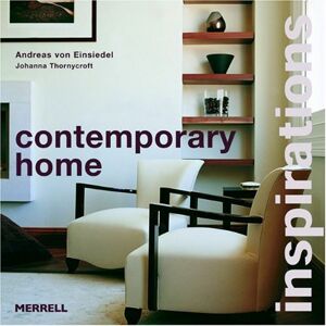 Einsiedel, Andreas Von - Gebraucht Contemporary Home (inspirations) - Preis Vom 05.05.2024 04:53:23 H