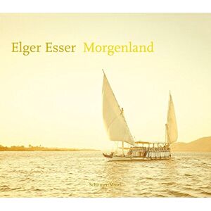 Elger Esser; Mathias Énard / Morgenland