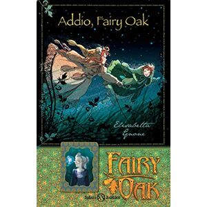 Elisabetta Gnone - Gebraucht Addio, Fairy Oak. Fairy Oak - Preis Vom 23.04.2024 05:00:15 H