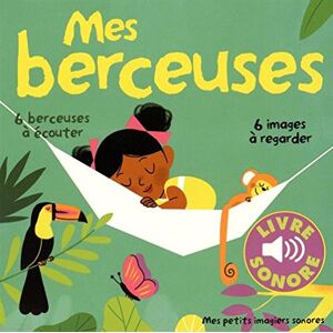 Elsa Fouquier - Gebraucht Mes Berceuses : 6 Berceuses à écouter, 6 Images à Regarder - Preis Vom 09.05.2024 04:53:29 H