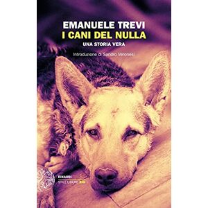 Emanuele Trevi - Gebraucht I Cani Del Nulla - Preis Vom 14.05.2024 04:49:28 H