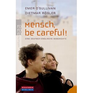 Emer O'sullivan - Gebraucht Mensch, Be Careful!: Eine Deutsch-englische Geschichte - Preis Vom 29.04.2024 04:59:55 H