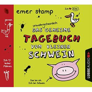 Emer Stamp - Gebraucht Das Unwahrscheinlich Geheime Tagebuch Vom Kleinen Schwein: Band 1. - Preis Vom 28.04.2024 04:54:08 H