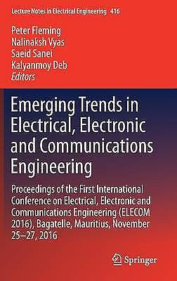 Emerging Trends In Electrical, Electronic And Communications Engineering Pr 3584