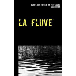 Emerson, Glory Jane - Gebraucht La Fluve: Le Joueur De Flute - Preis Vom 27.04.2024 04:56:19 H