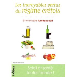 Emmanuelle Jumeaucourt - Gebraucht Les Incroyables Vertus Du Régime Crétois : Soleil Et Santé Toute L'année ! - Preis Vom 28.04.2024 04:54:08 H