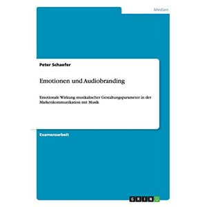 Emotionen Und Audiobranding | Buch | 9783656711933