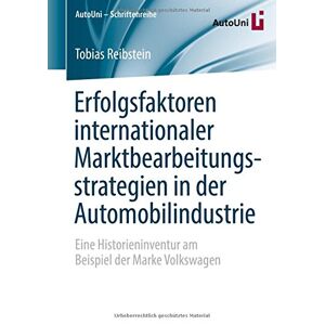 Erfolgsfaktoren Internationaler Marktbearbeitungsstrategien In Der Automobi 3363