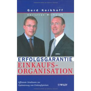 Erfolgsgarantie Einkaufsorganisation: Effitizen Strukt - Hardback Neu Kerkhoff,