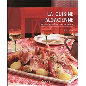 Eric Zipper - Gebraucht Cuisine Alsacienne - Preis Vom 29.04.2024 04:59:55 H