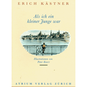 Erich Kästner - Gebraucht Als Ich Ein Kleiner Junge War - Preis Vom 09.05.2024 04:53:29 H