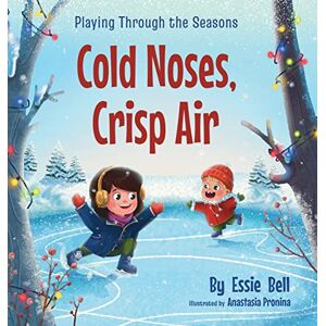 Essie Bell - Playing Through The Seasons: Cold Noses, Crisp Air