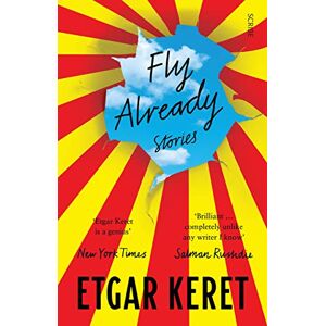 Etgar Keret - Gebraucht Fly Already: Stories - Preis Vom 26.04.2024 05:02:28 H