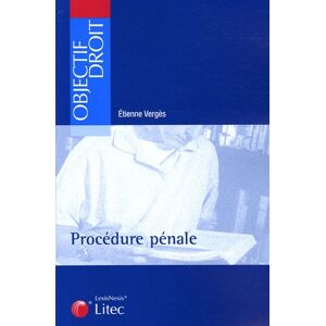 Etienne Vergès - Gebraucht Procédure Pénale (litec Juris-cla) - Preis Vom 28.04.2024 04:54:08 H