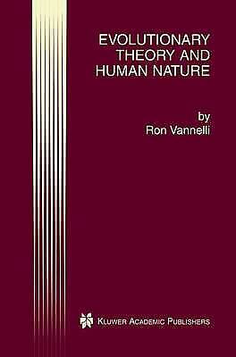 Evolutionary Theory And Human Nature Ron Vannelli Taschenbuch Paperback Xii 2012