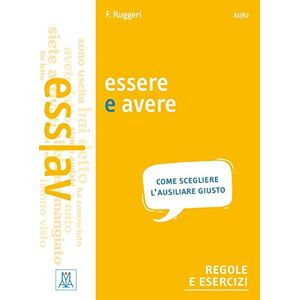 Fabrizio Ruggeri - Gebraucht Essere O Avere: Come Scegliere L'ausiliare Giusto / Buch - Preis Vom 30.04.2024 04:54:15 H