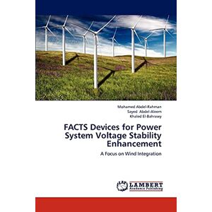 Facts Devices For Power System Voltage Stability Enhancement Taschenbuch 224 S.
