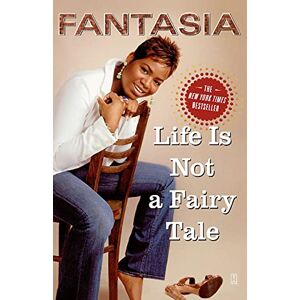 Fantasia Fantasia - Life Is Not A Fairy Tale