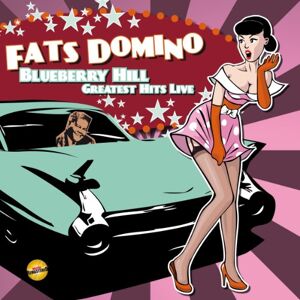 Fats Domino - Gebraucht Blueberry Hill - Greatest Hits Live - Preis Vom 28.04.2024 04:54:08 H