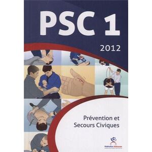 Fédération Sapeurs-pompiers Fr - Gebraucht Prévention Et Secours Civiques : Psc1 - Preis Vom 02.05.2024 04:56:15 H