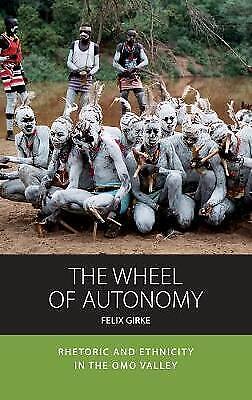 Felix Girke The Wheel Of Autonomy (gebundene Ausgabe) (us Import)