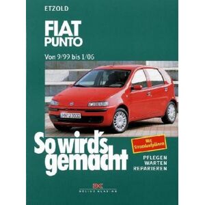 Fiat Punto 9/99-1/06: So Wird's Gemacht, Band 125 (print On Demand)