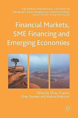 Finanzmärkte, Kmu-finanzierung Und Schwellenländer (palgrave Macmillan