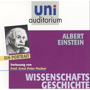 Fischer, Ernst Peter - Gebraucht Albert Einstein - Ein Portrait . Fachbereich: Wissenschaftsgeschichte (uni Auditorium) / 2 Cds (uni Auditorium - Audio) - Preis Vom 28.04.2024 04:54:08 H