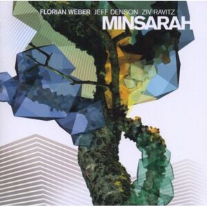 Florian/denson,j./ravitz,z.) Trio Minsarah (weber - Minsarah Cd Neu