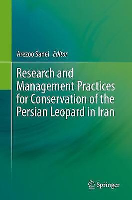 Forschungs- Und Managementpraktiken Zur Erhaltung Des Persischen Leoparden In