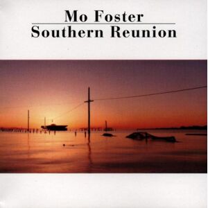 Foster, Mo Feat.moore, Gary - Gebraucht Southern Reunion - Preis Vom 30.04.2024 04:54:15 H