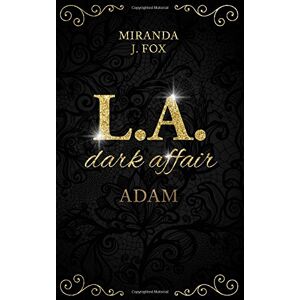 Fox, Miranda J. - Gebraucht L.a. Dark Affair - Preis Vom 14.05.2024 04:49:28 H