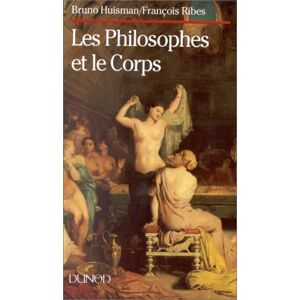 François Ribes - Gebraucht Les Philosophes Et Le Corps (dunod) - Preis Vom 27.04.2024 04:56:19 H