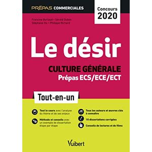 Francine Burlaud - Gebraucht Le Désir - Culture Générale - Prépas Commerciales Ecs/ece/ect - Concours 2020 - Tout-en-un - Preis Vom 26.04.2024 05:02:28 H