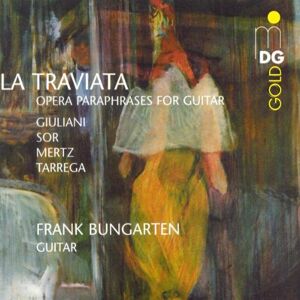 Frank Bungarten - Gebraucht La Traviata (opernparaphrasen Für Gitarre) - Preis Vom 09.05.2024 04:53:29 H