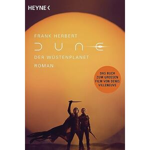 Frank Herbert - Dune – Der Wüstenplanet: Roman (der Wüstenplanet - Neu übersetzt, Band 1)