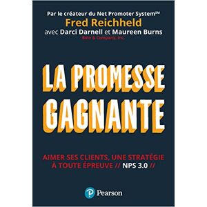 Fred Reichheld - Gebraucht La Promesse Gagnante: Aimer Ses Clients, Une Stratégie à Toute épreuve // Nps 3.0 // - Preis Vom 10.05.2024 04:50:37 H