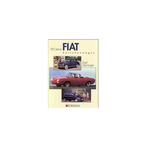 Fred Steininger - Gebraucht Fiat: Die Personenwagen-chronik - Preis Vom 14.05.2024 04:49:28 H