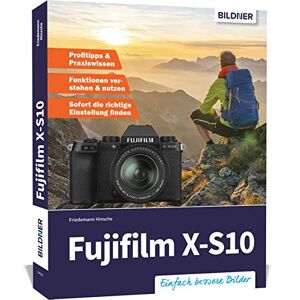 Friedemann Hinsche - Gebraucht Fujifilm X-s10: Einfach Bessere Bilder - Preis Vom 24.04.2024 05:05:17 H