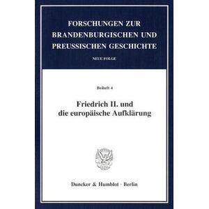 Friedrich Ii. Und Die Europäische Aufklärung. 2908