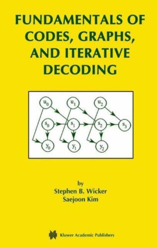 Fundamentals Of Codes, Graphs, And Iterative Decoding 2339
